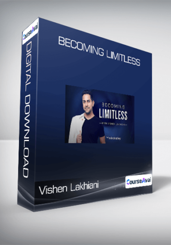 Vishen Lakhiani – Becoming Limitless