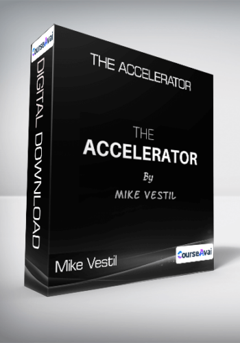 Mike Vestil – The Accelerator
