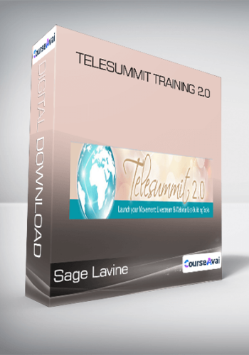 Sage Lavine – Telesummit Training 2.0