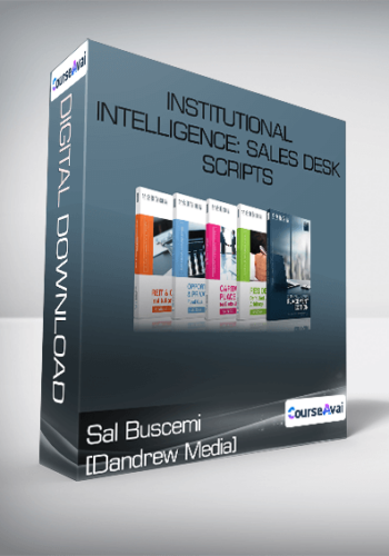 Sal Buscemi [Dandrew Media] - Institutional Intelligence: Sales Desk Scripts