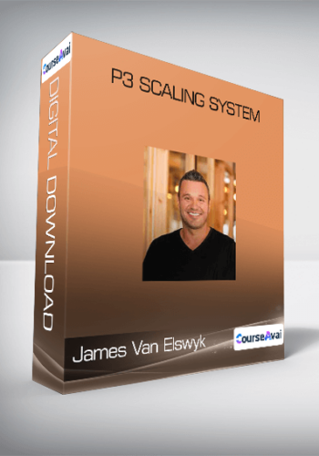James Van Elswyk - P3 Scaling System