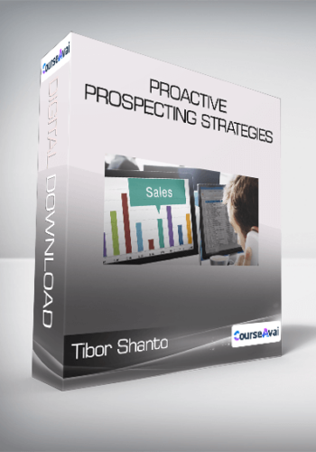 Tibor Shanto - Proactive Prospecting Strategies