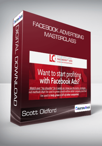 Scott Oldford – Facebook Advertising Masterclass