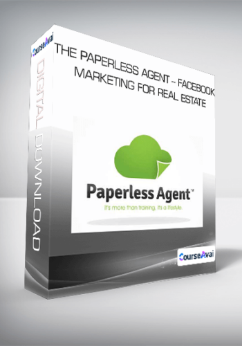 The Paperless Agent – Facebook Marketing For Real Estate