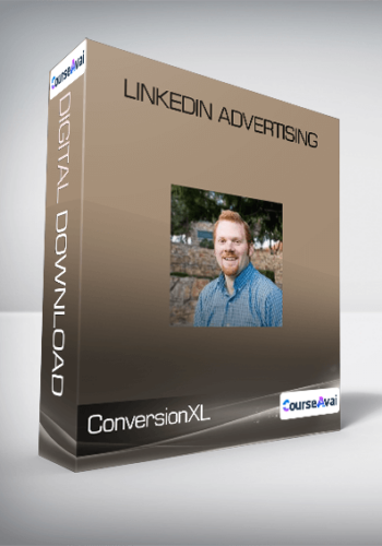 ConversionXL (AJ Wilcox) – Linkedin Advertising
