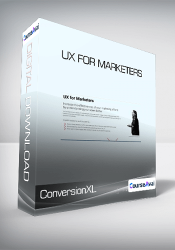 ConversionXL (Anna Dahlstrom) – UX For Marketers
