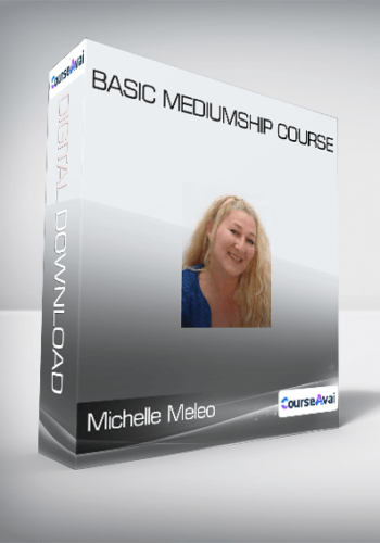 Michelle Meleo - Basic Mediumship course