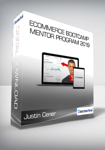 Justin Cener - eCommerce Bootcamp Mentor Program 2019