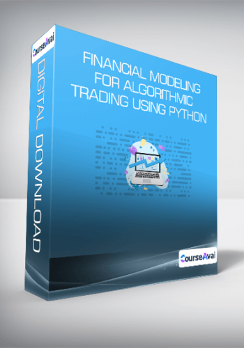 Financial Modeling for Algorithmic Trading using Python