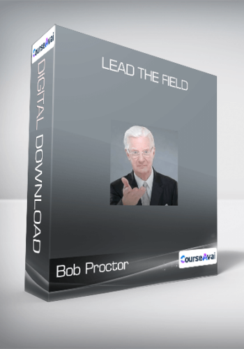 Bob Proctor - Lead the Field