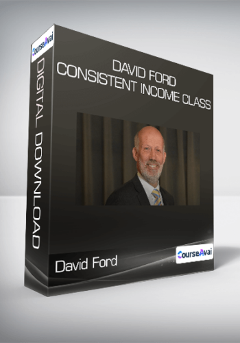 David Ford - Consistent Income Class