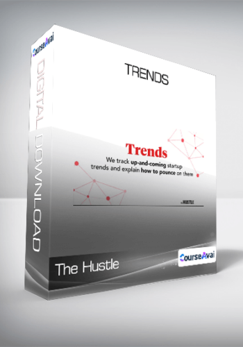 The Hustle – Trends