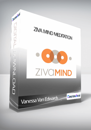 Vanessa Van Edwards - Ziva Mind Meditation