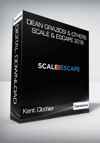 Kent Clothier & Sean Terry & Dean Graziosi & Others – Scale & Escape 2018