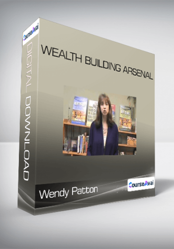 Wendy Patton – Wealth Building Arsenal