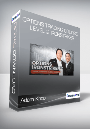 Adam Khoo - Options Trading Course Level 2 IronStriker
