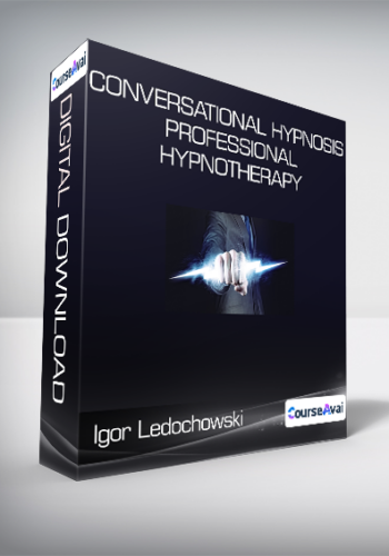 Igor Ledochowski - Conversational Hypnosis Professional Hypnotherapy
