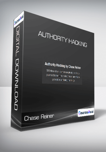 Chase Reiner – Authority Hacking