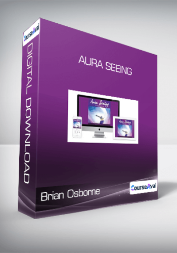 Brian Osborne – Aura Seeing