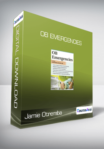 Jamie Otremba - OB Emergencies