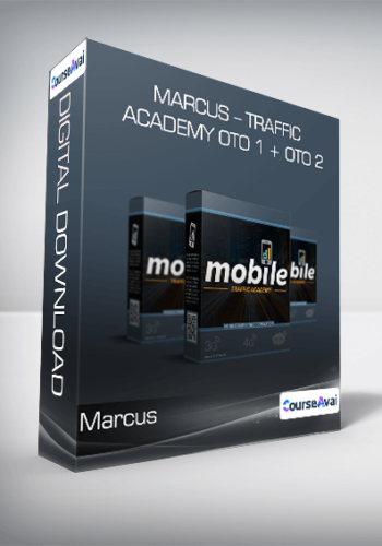 Marcus – Mobile Traffic Academy OTO 1 + OTO 2