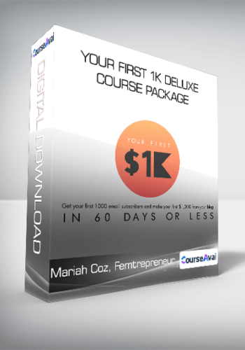 Mariah Coz, Femtrepreneur – Your First 1K Deluxe Course Package