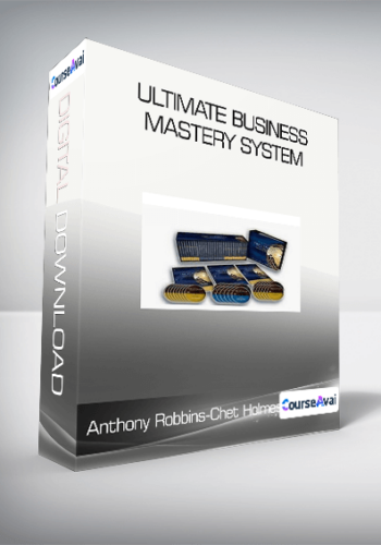 Anthony Robbins & Chet Holmes – Ultimate Business Mastery System