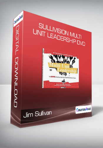 Jim Sullivan – Sullivision – Multi Unit Leadership DVD
