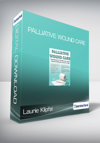 Laurie Klipfel – Palliative Wound Care