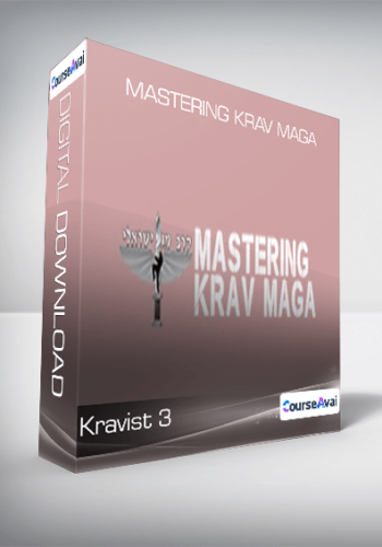 Mastering Krav Maga - Kravist 3