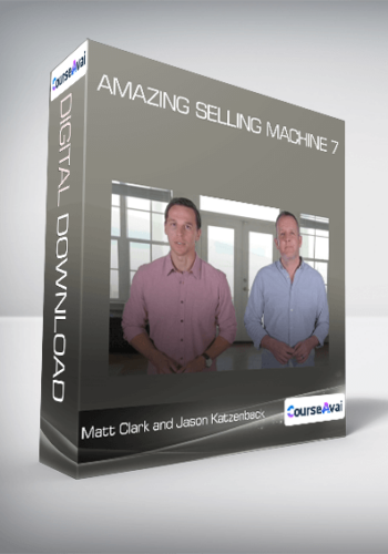 Matt Clark And Jason Katzenback – Amazing Selling Machine 7