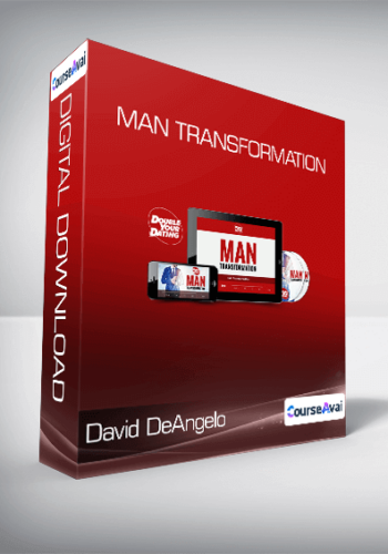 David DeAngelo – Man Transformation