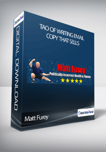 Matt Furey - Tao of Writing Email Copy that Sells