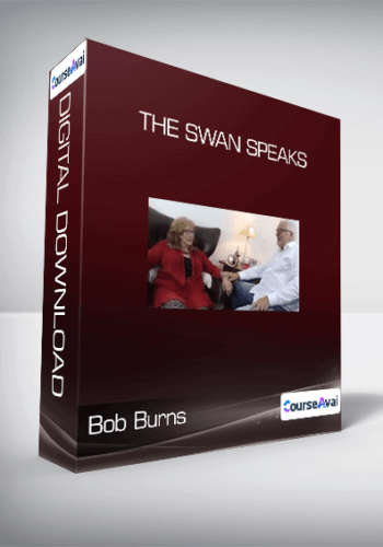 Bob Burns – The Swan Speaks