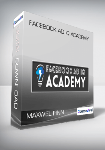 Maxwel Finn  Facebook Ad IQ Academy