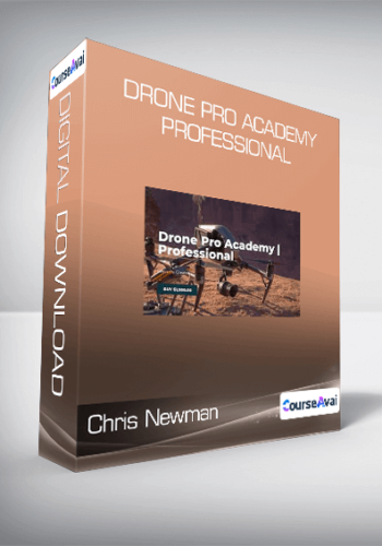 Chris Newman – Drone Pro Academy Professional