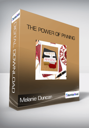 Melanie Duncan – The Power Of Pinning