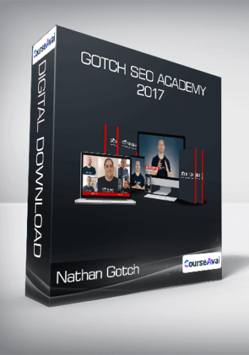 Nathan Gotch – Gotch SEO Academy 2017