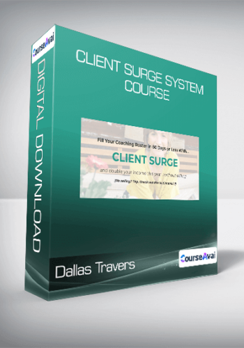Dallas Travers – Client Surge System Course