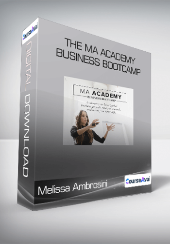 Melissa Ambrosini – The MA Academy Business Bootcamp