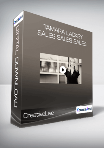 CreativeLive – Tamara Lackey – Sales Sales Sales