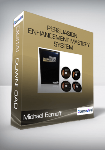 Michael Bernoff - Persuasion Enhancement Mastery System