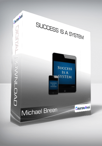 Michael Breen – Success Is A System