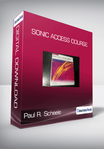 Paul R. Scheele – Sonic Access Course