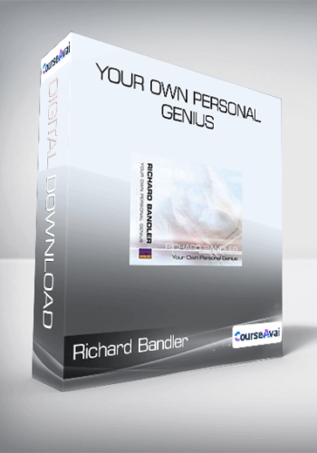 Richard Bandler - Your Own Personal Genius