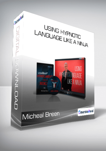 Micheal Breen – Using Hypnotic Language Like A Ninja