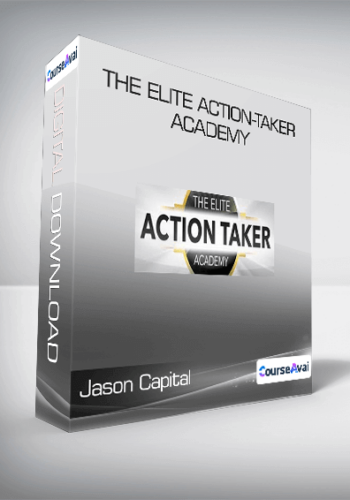 Jason Capital - The Elite Action-Taker Academy