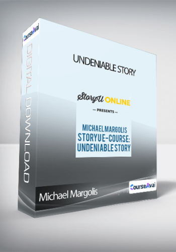 Michael Margolis – Undeniable Story
