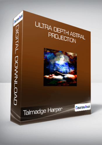 Talmadge Harper - Ultra Depth Astral Projection