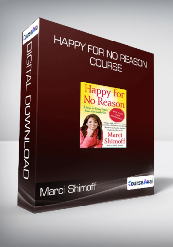 Marci Shimoff – Happy For No Reason Course